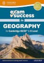 Exam Success in Geography for Cambridge IGCSE® & O Level