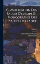 Classification Des Saules D'europe Et Monographie Des Saules De France; Volume 1