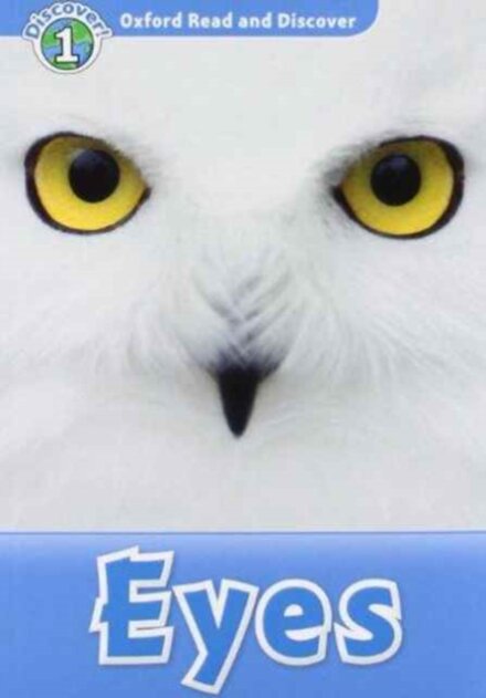 Oxford Read and Discover 1: Eyes Audio CD Pack