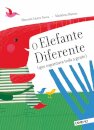 O Elefante Diferente