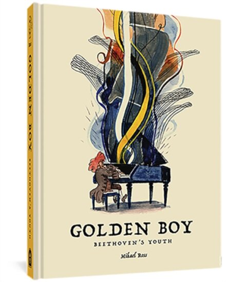 The Golden Boy: Beethoven's Adolescence