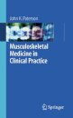 Musculoskeletal Medicine in Clinical Practice
