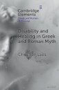 Disability and Healing in Greek and Roman Myth