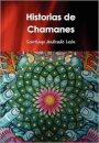 Historias De Chamanes