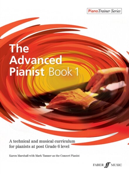 The Advanced Pianist Book 1