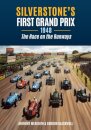Silverstone's First Grand Prix