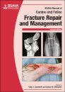 BSAVA Manual of Canine and Feline Fracture Repair and Management
