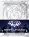 Gotham Knights: The Official Collector's Compendium