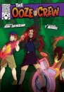 The Ooze Crew