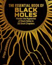 The Essential Book of Black Holes