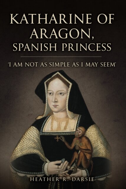 Katharine of Aragon, Spanish Princess
