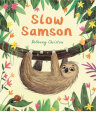 Slow Samson