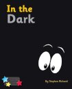 In the Dark