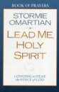Lead Me, Holy Spirit Book of Prayers