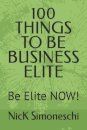 100 Things to Be Business Elite