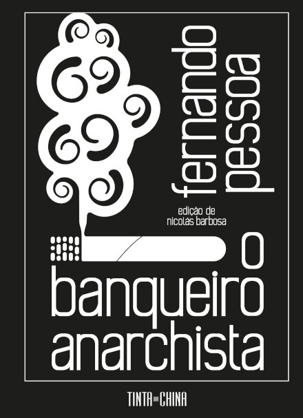 O Banqueiro Anarchista