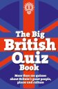 The Big British Quiz Book