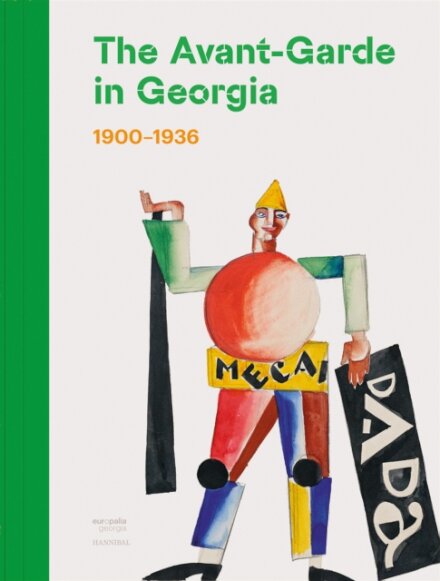 The Avant-Garde in Georgia