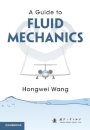 A Guide to Fluid Mechanics
