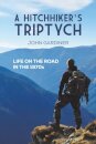 A Hitchhiker's Triptych