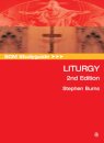 SCM Studyguide: Liturgy, 2nd Edition