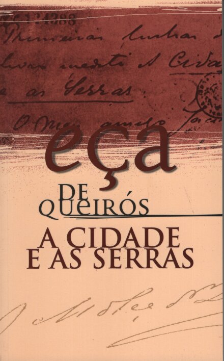 A Cidade E As Serras