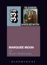 Television's Marquee Moon