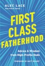 First Class Fatherhood