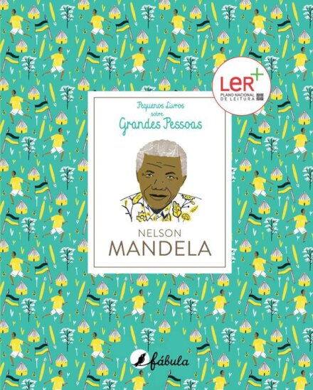 Pequenos Livros sobre Grandes Pessoas 6: Nelson Mandela