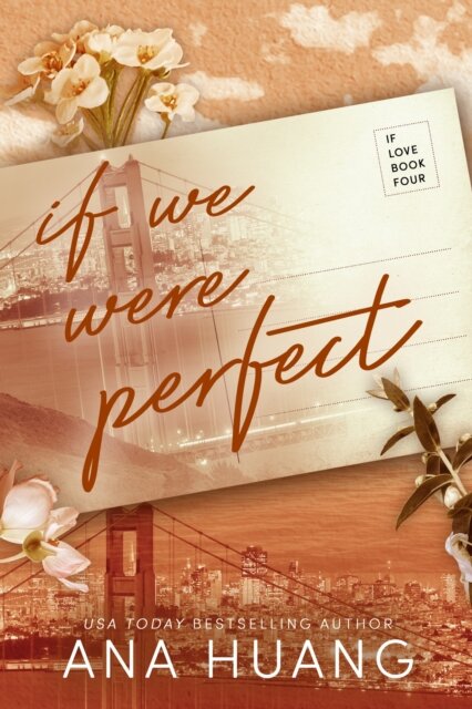If We Were Perfect #4