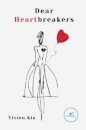 DEAR HEARTBREAKERS