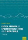 Critical Appraisal of Epidemiological Studies and Clinical Trials