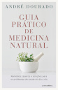 Guia Prático de Medicina Natural