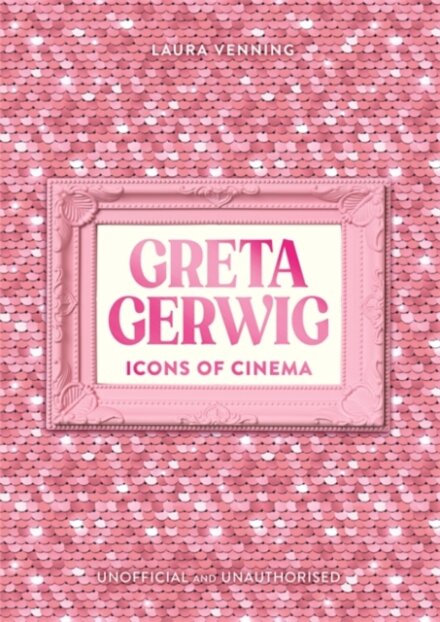 Icons of Cinema: Greta Gerwig