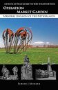 Operation MARKET GARDEN