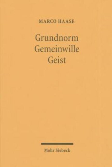 Grundnorm - Gemeinwille - Geist