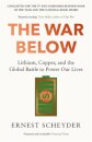 The War Below: AS HEARD ON BBC RADIO 4 ‘TODAY’