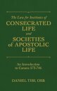 The Law for Institutes of Consecrated Life and Societies of Apostolic Life
