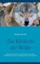 Die Ruckkehr der Wolfe