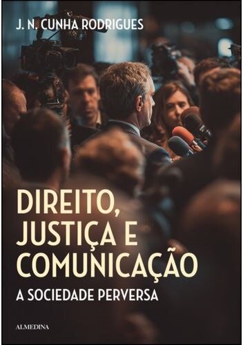 Direito, Justiça E Comunicação