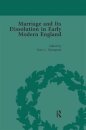 Marriage and Its Dissolution in Early Modern England, Volume 4