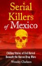 Serial Killers of Mexico