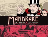 Mandrake the Magician: Fred Fredericks Sundays Vol. 1: The Meeting of Mandrake and Lothar