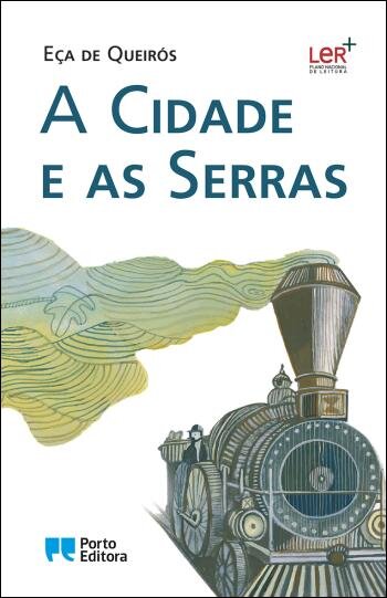 A Cidade e as Serras