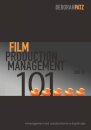Film Production Management 101