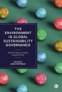The Environment in Global Sustainability Governance
