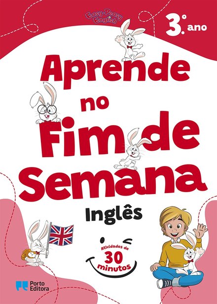 Easy-Peasy English - Aprende No Fim De Semana - Inglês - 3.º Ano - Atividades De 30 Minutos