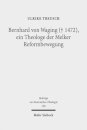 Bernhard von Waging (+ 1472), ein Theologe der Melker Reformbewegung