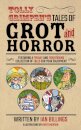 Tolly Grimpen's Tales of Grot and Horror