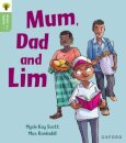 Oxford Reading Tree Green Sparks: Level 1+: Mum, Dad and Lim